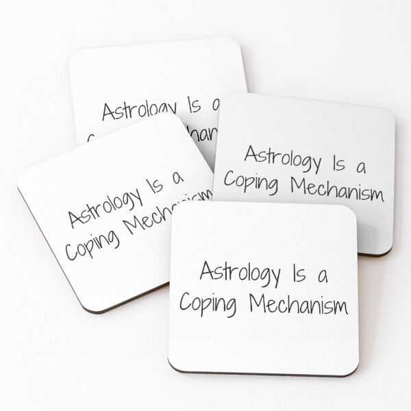 Item preview, Astrology Is a Coping Mechanism designed and sold by Ninjacatoff.