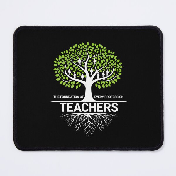 Item preview, Teachers The Foundation of Every Profession designed and sold by RsFilsingerArt.
