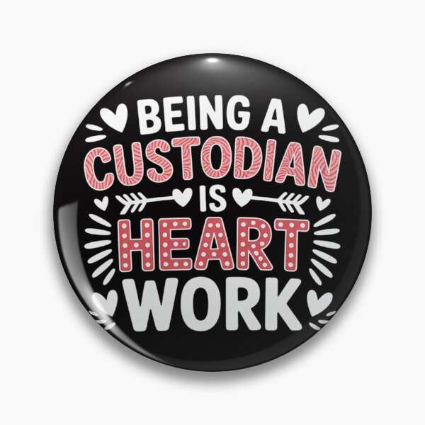 Item preview, Being A Custodian Heart Work Custodian Valentines Day Gifts designed and sold by gerardostokes.