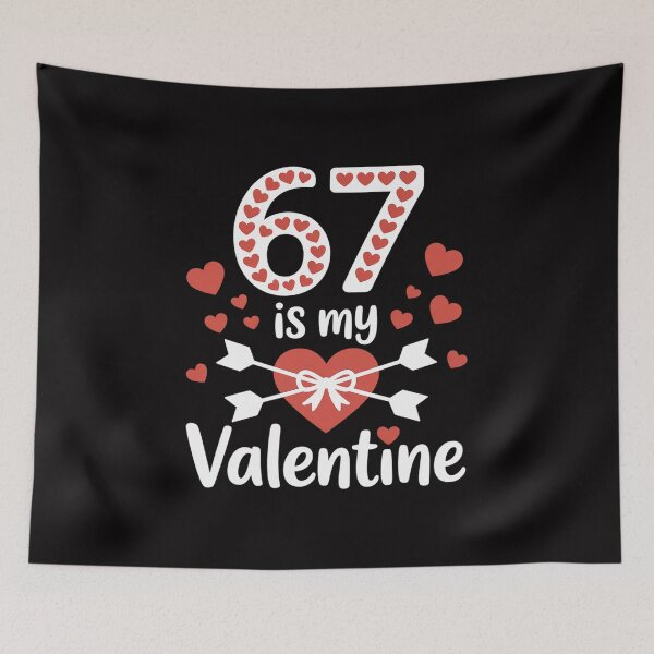 Item preview, 67 Valentine’s Day 67th Birthday 6 7 Valentine Hearts designed and sold by gerardostokes.