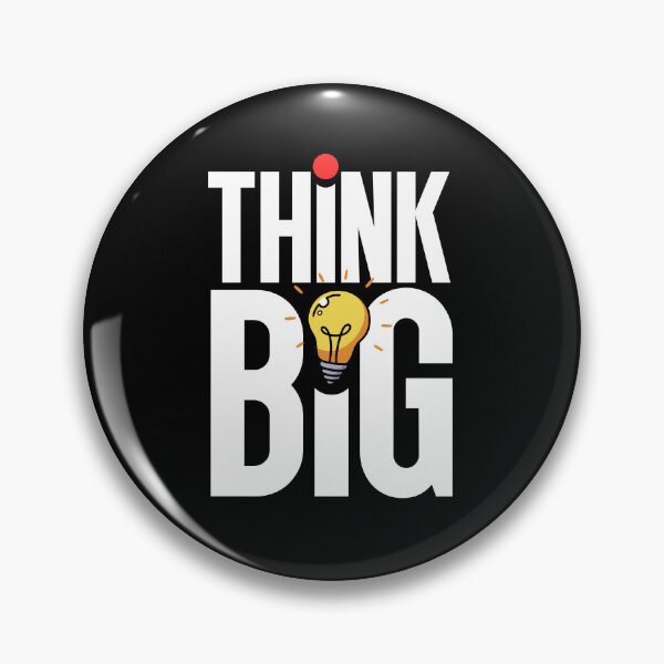 Item preview, Think Big designed and sold by Dondonmart.
