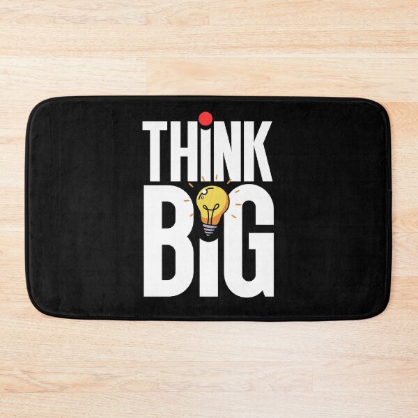 Item preview, Think Big designed and sold by Dondonmart.