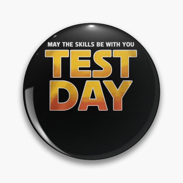 Item preview, Test Day May The Skills Be With You designed and sold by RsFilsingerArt.