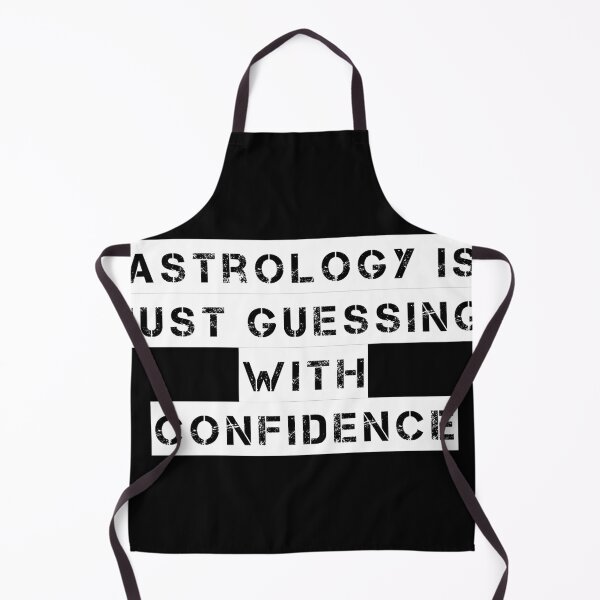 Item preview, Astrology Is Just Guessing with Confidence designed and sold by Ninjacatoff.