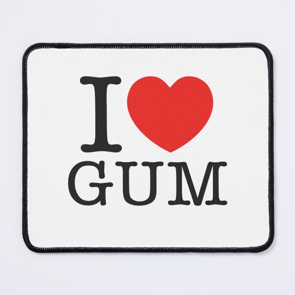 Item preview, I Love Gum designed and sold by shitpostee.