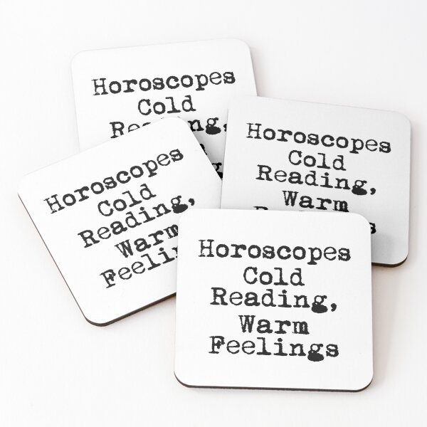 Item preview, Horoscopes: Cold Reading, Warm Feelings designed and sold by Ninjacatoff.