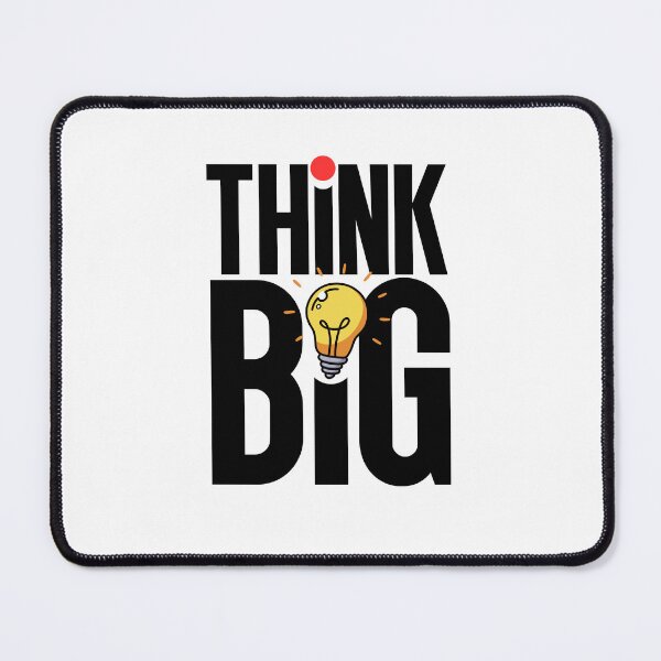 Item preview, Think Big designed and sold by Dondonmart.