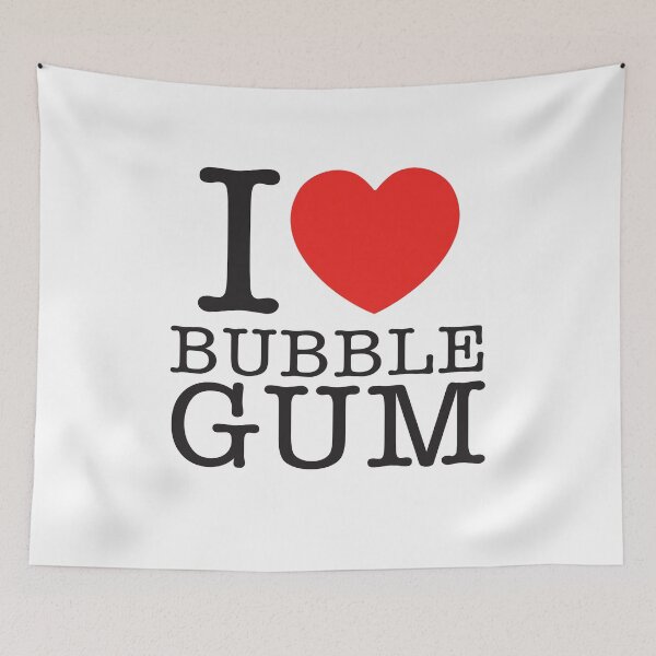 Item preview, I Love Bubble Gum designed and sold by shitpostee.