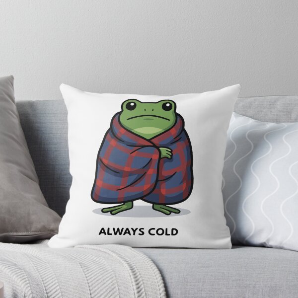 Item preview, Funny Frog Wrapped in Blanket Always Cold Freezing Humor designed and sold by Floomart.
