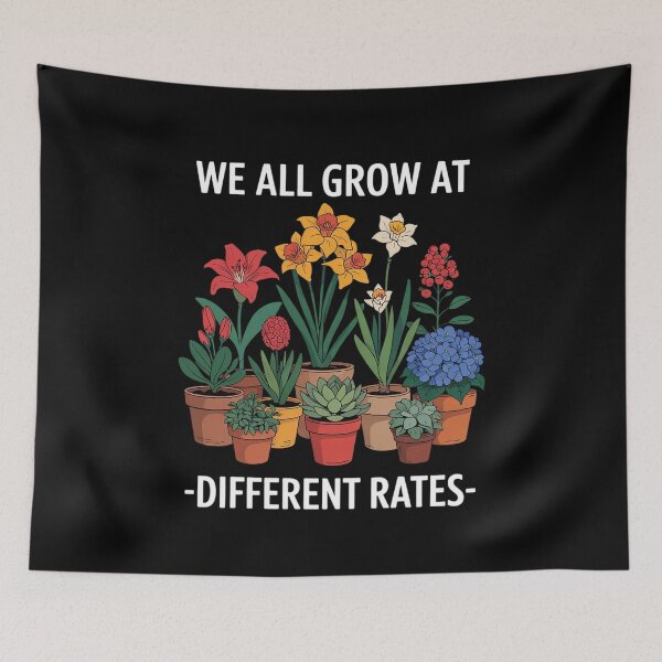 Item preview, We All Grow At Different Rates Back To School Teacher designed and sold by RsFilsingerArt.