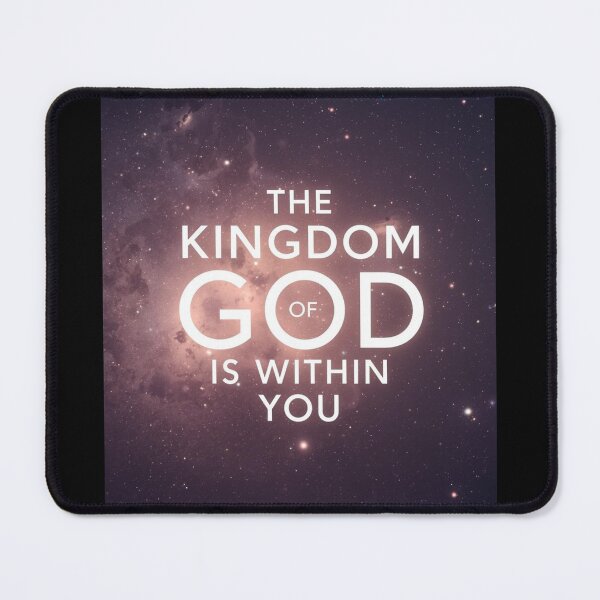 Item preview, The kingdom of god is within you designed and sold by whatthefoxsays.