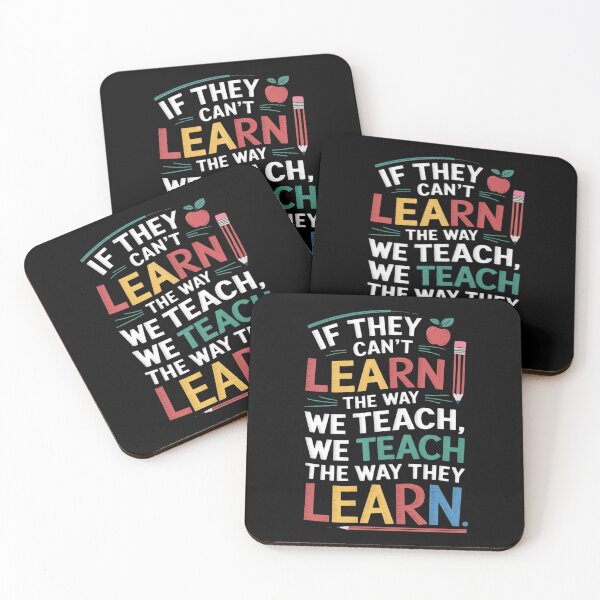Item preview, We Teach The Way They Learn SPED Special Education Teacher designed and sold by RsFilsingerArt.
