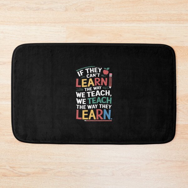 Item preview, We Teach The Way They Learn SPED Special Education Teacher designed and sold by RsFilsingerArt.