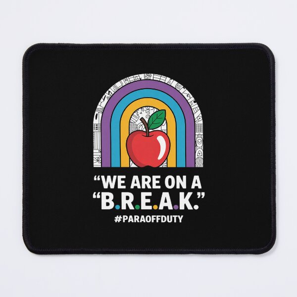Item preview, We're on Summer break Last day of school Paraprofessional designed and sold by RsFilsingerArt.