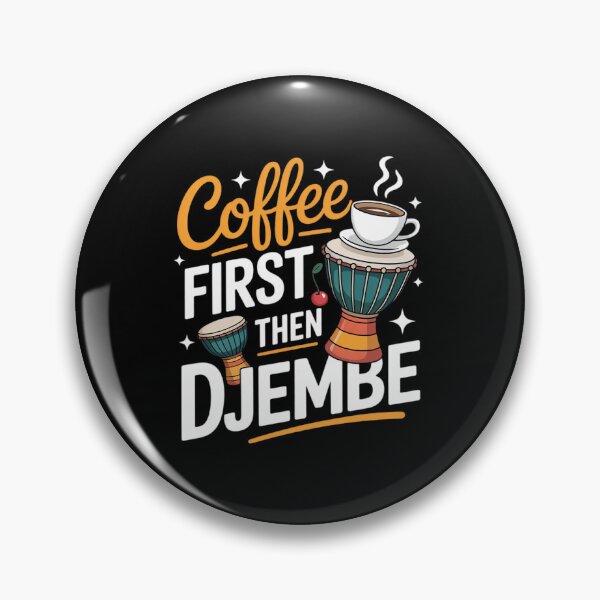 Item preview, Coffee First Then Djembe Mandinka African Music Djembe  designed and sold by VerseFarm.
