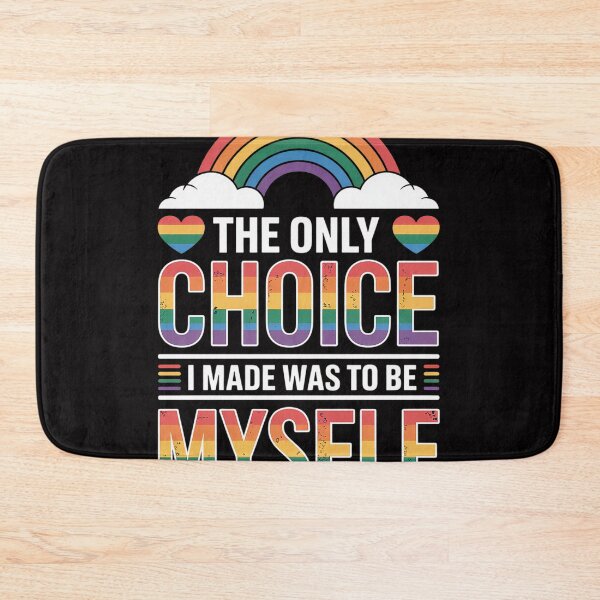 Item preview, The ONLY Choice I Made was to BE Myself LGBT Pride designed and sold by jewellmeyers.