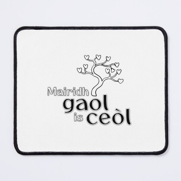 Item preview, Mairidh gaol is ceòl - Love and music will endure designed and sold by Sayitingaelic.