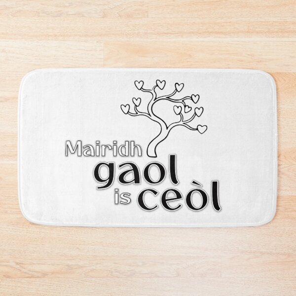 Item preview, Mairidh gaol is ceòl - Love and music will endure designed and sold by Sayitingaelic.