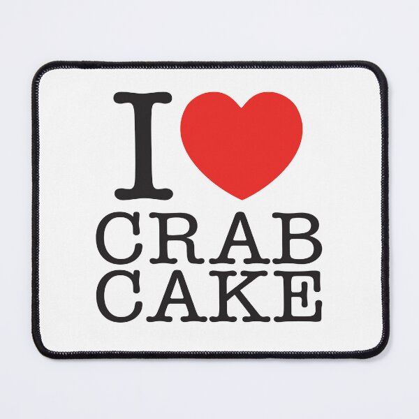Item preview, I Love Crab Cake designed and sold by shitpostee.
