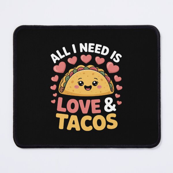 Item preview, All I Need Is Love And Tacos Valentines Da designed and sold by traceydowns.
