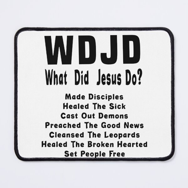 Item preview, What Did Jesus Do designed and sold by ORTHODX.