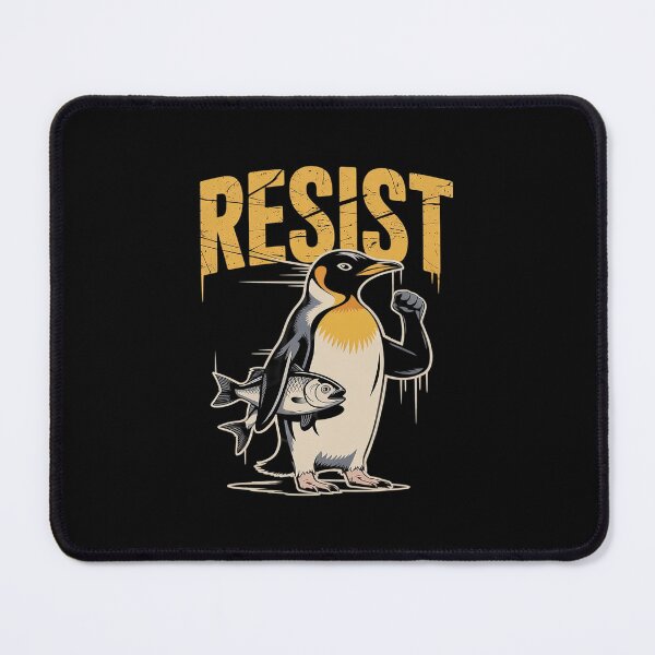Item preview, Resist Penguin Activism designed and sold by MythWoot.