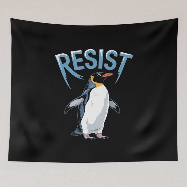 Item preview, Penguin Resist Cool Protest Animal Activism  designed and sold by MythWoot.