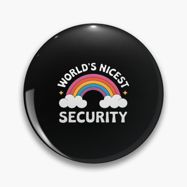 Item preview, World's Nicest Security  Funny Security designed and sold by RsFilsingerArt.