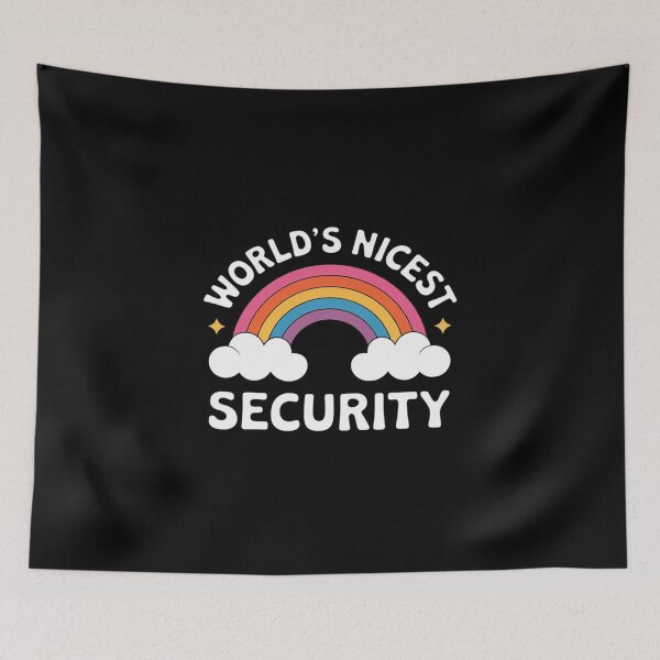 Item preview, World's Nicest Security  Funny Security designed and sold by RsFilsingerArt.