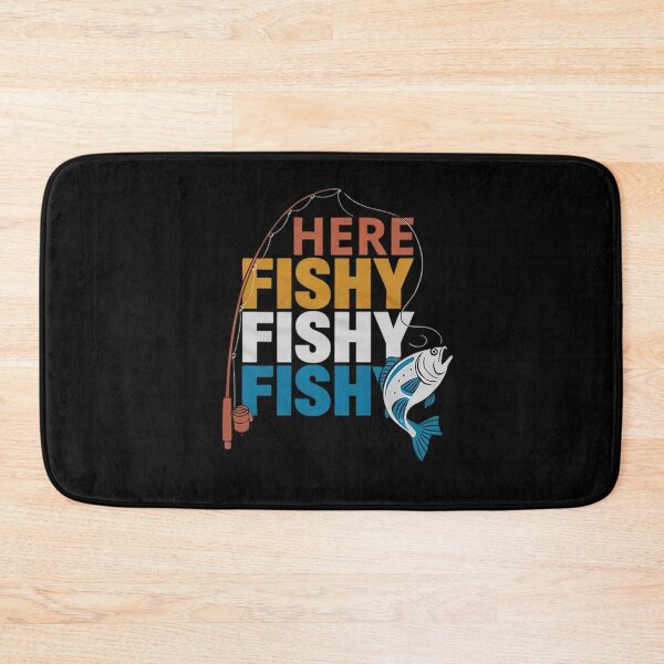 Item preview, Fishing Saying Here Fishy Fisherman  designed and sold by PowAcademy.