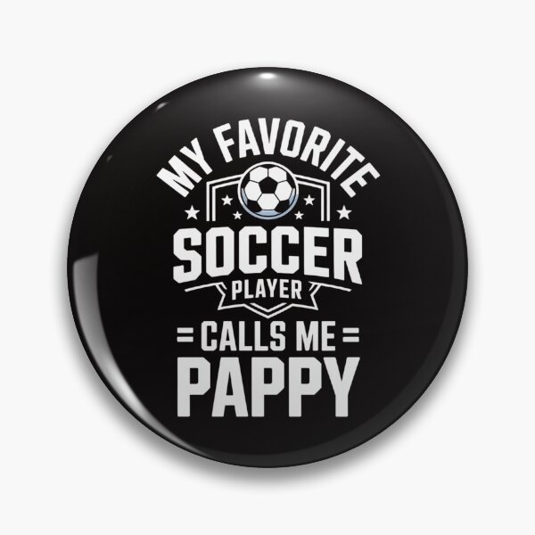 Item preview, Mens My Favorite Soccer Player Calls me pappy Apparel designed and sold by DarioRosales.