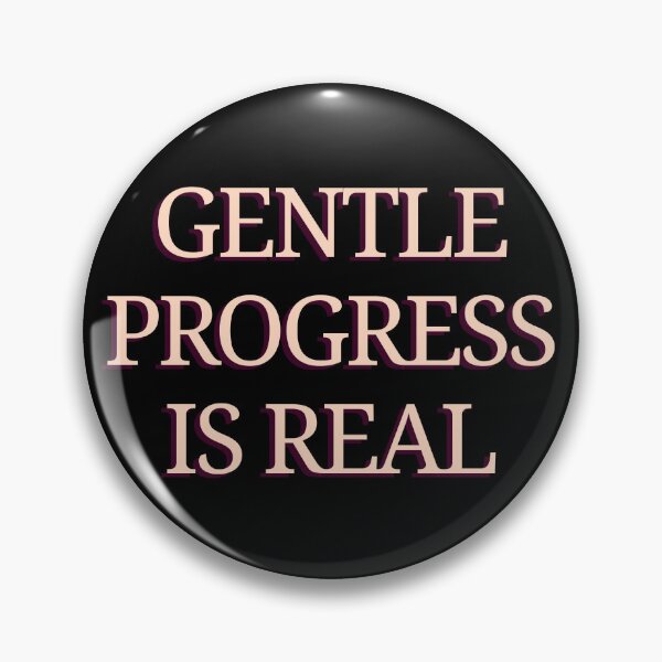 Item preview, Gentle Progress Is Real – Soft Motivation Quote Design designed and sold by designbymahi.