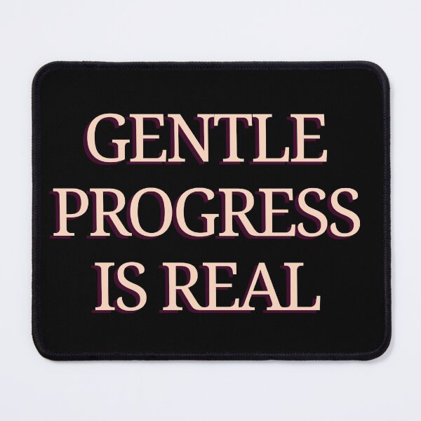 Item preview, Gentle Progress Is Real – Soft Motivation Quote Design designed and sold by designbymahi.