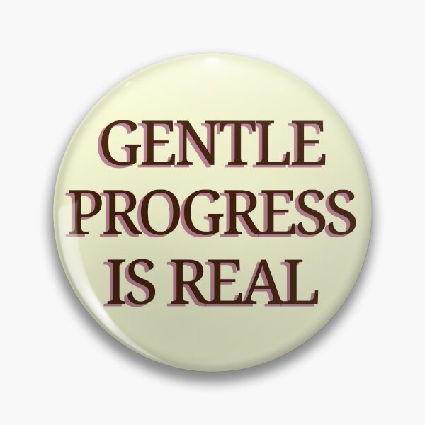 Item preview, Gentle Progress Is Real – Soft Motivation Quote Design designed and sold by designbymahi.