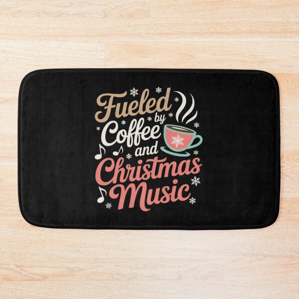 Item preview, Fueled by Coffee and Christmas Music Festive Holiday  designed and sold by MyzoToyota.