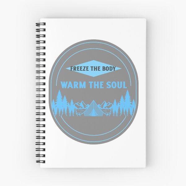 Item preview, Freeze The Body Warm The Soul – Winter Camping Badge for Cold Weather Outdoors designed and sold by FusionTeeDesign.