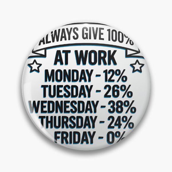 Item preview, ALWAYS GIVE 100% AT WORK designed and sold by Gnfree.