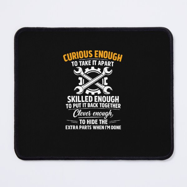 Item preview, Curious Enough to Take It Apart Mechanic T-Shirt | Funny Engineer & Workshop Humor Tee designed and sold by DailyDrivesct.