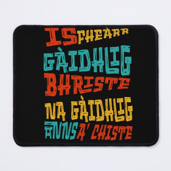 Item preview, Gàidhlig bhriste - Broken Gàidhlig designed and sold by Sayitingaelic.