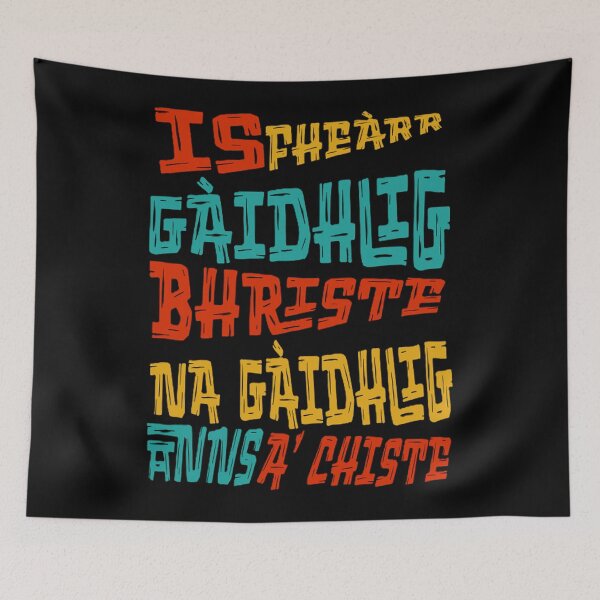 Item preview, Gàidhlig bhriste - Broken Gàidhlig designed and sold by Sayitingaelic.
