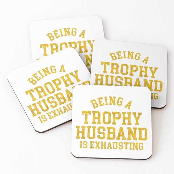 Item preview, Trophy husband, marriage humor, relationship humor, funnyfits70, Humor, Funny, retro, vintages, funny quotes, animal humor, designed and sold by FunnyFits70.