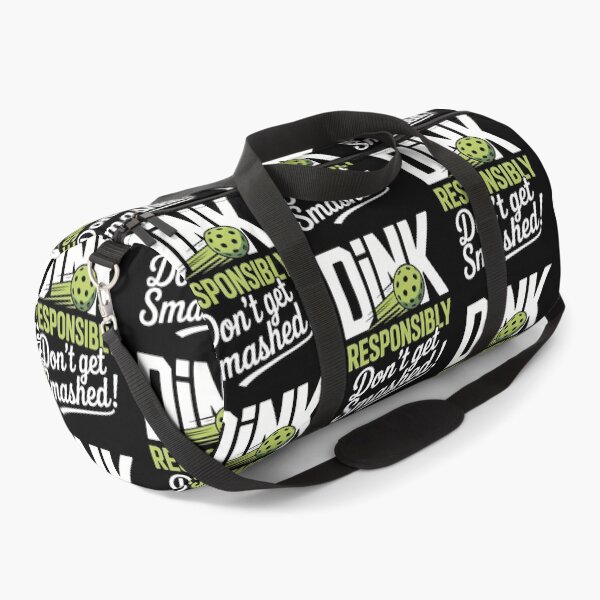 Item preview, Dink Responsibly — Don’t Get Smashed designed and sold by mossorbtk.