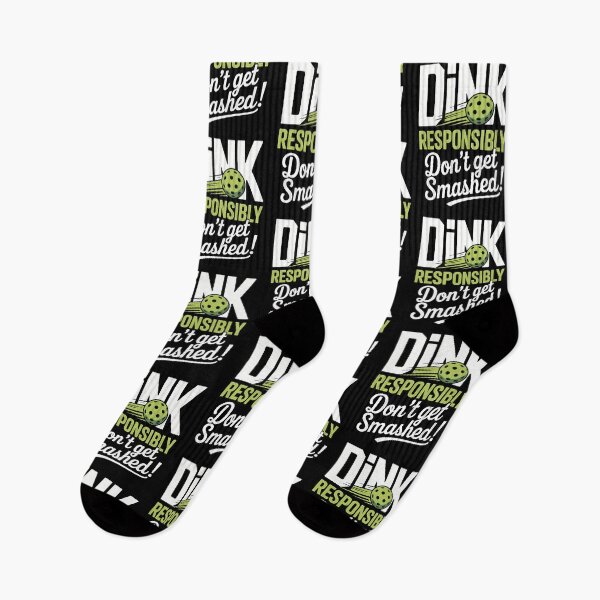 Item preview, Dink Responsibly — Don’t Get Smashed designed and sold by mossorbtk.