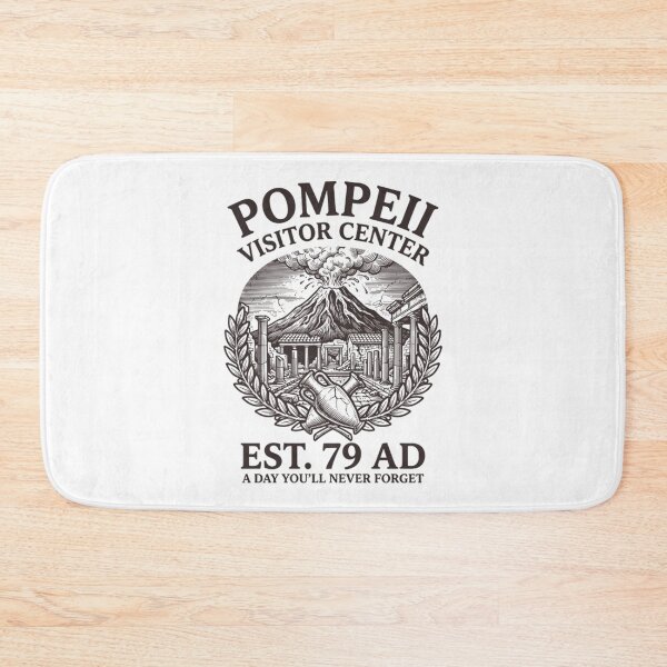 Item preview, Pompeii Visitor Center Est 79 AD Funny History designed and sold by Mason-Pride.