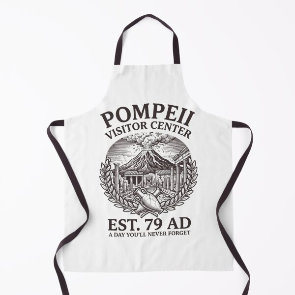 Item preview, Pompeii Visitor Center Est 79 AD Funny History designed and sold by Mason-Pride.