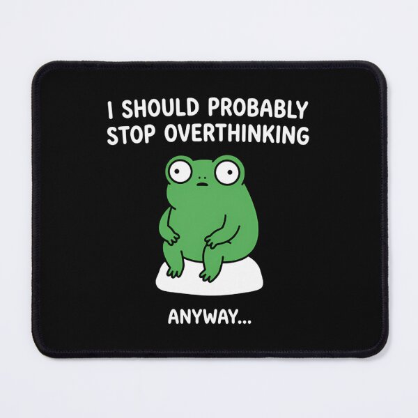 Item preview, Funny Overthinking Frog - Anxiety & Mental Health Humor designed and sold by Mason-Pride.