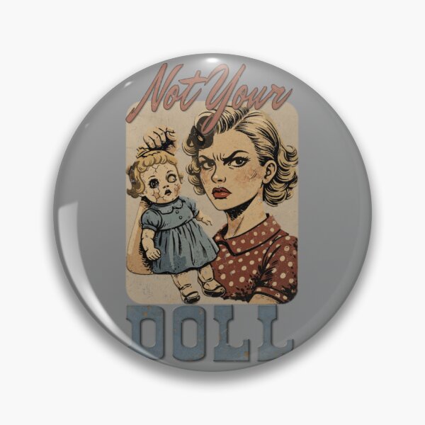 Item preview, NOT YOUR DOLL designed and sold by RonnyMilleo.