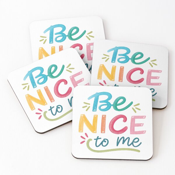 Item preview, Be nice to me designed and sold by nimmitrends.