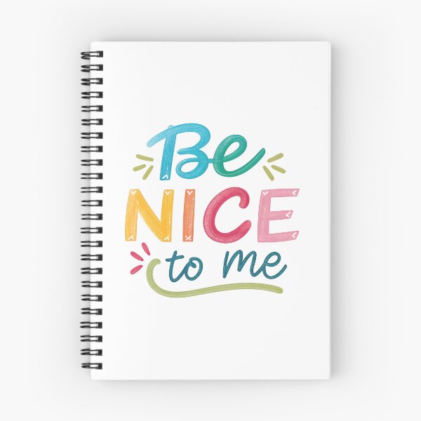 Item preview, Be nice to me designed and sold by nimmitrends.