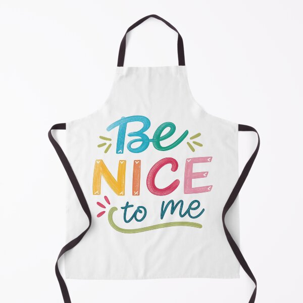 Item preview, Be nice to me designed and sold by nimmitrends.